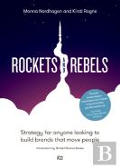 Rockets And Rebels