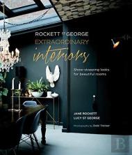 Rockett St George: Extraordinary Interiors