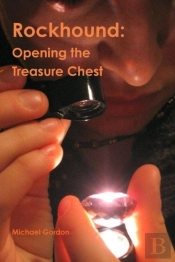 Rockhound: Opening The Treasure Chest