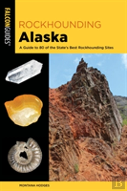 Bertrand.pt - Rockhounding Alaska A Gt 75 Ofpb