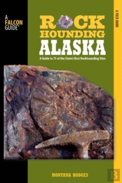 Bertrand.pt - Rockhounding Alaska