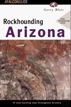 Bertrand.pt - Rockhounding Arizona