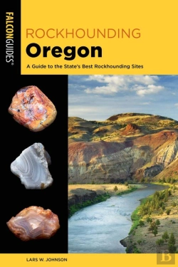 Bertrand.pt - Rockhounding Oregon