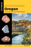Rockhounding Oregon