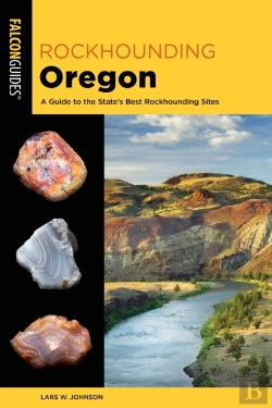 Bertrand.pt - Rockhounding Oregon