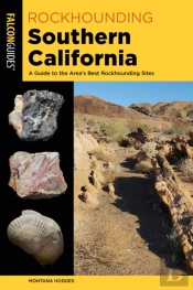 Rockhounding Southern California