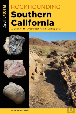 Bertrand.pt - Rockhounding Southern California