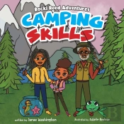 Rocki Reed Adventures Camping Skills