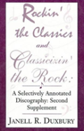 Rockin' The Classics And Classicizin' The Rock: