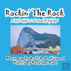 Bertrand.pt - Rockin' The Rock, A Kid'S Guide To The Rock Of Gibraltar