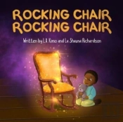 Rocking Chair, Rocking Chair: A Bedtime