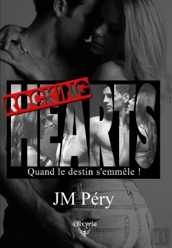 Bertrand.pt - Rocking Hearts - Quand Le Destin S'Emmele