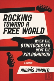 Rocking Toward A Free World