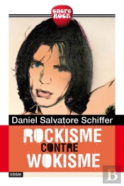 Rockisme Contre Wokisme