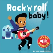 Rock'N' Roll Baby !