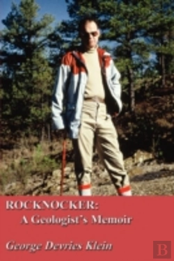 Bertrand.pt - Rocknocker: A Geologist'S Memoir