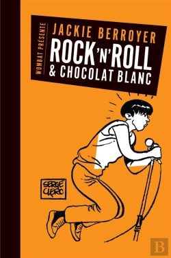 Bertrand.pt - Rock'N'Roll Et Chocolat Blanc
