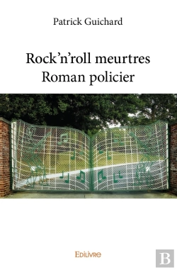 Bertrand.pt - Rock'N'Roll Meurtres - Roman Policier