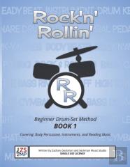 Rock'N'Rollin Drumset Method Book 1