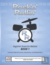 Rock'N'Rollin Drumset Method Book 1
