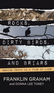 Rocks, Dirty Birds, And Briars