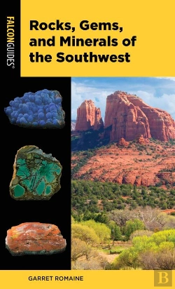 Bertrand.pt - Rocks, Gems, And Minerals Of The Southwest
