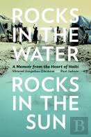 Rocks In The Water, Rocks In The Sun
