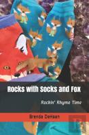 Rocks With Socks And Fox