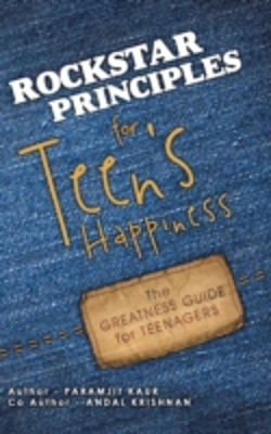 Bertrand.pt - Rockstar Principles For Teen'S Happiness: The Greatness Guide For Teenagers