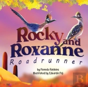 Rocky And Roxanne Roadrunner