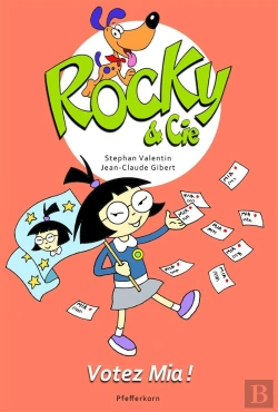 Bertrand.pt - Rocky Et Cie T.5 ; Votez Mia !