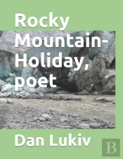 Rocky Mountain-Holiday, Poet