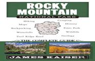 Rocky Mountain National Park: The Complete Guide