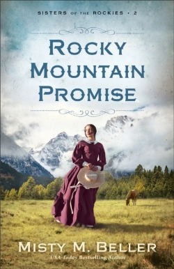 Bertrand.pt - Rocky Mountain Promise (Sisters Of The Rockies Book #2)