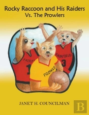 Rocky Raccoon And His Raiders Vs. The Prowlers