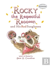 Rocky The Respectful Raccoon And His Red Sunglasses