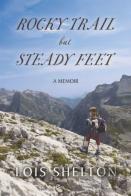 Rocky Trail But Steady Feet