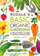 Rodale'S Basic Organic Gardening