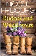 Rodeos And Wildflowers