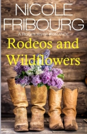 Rodeos And Wildflowers