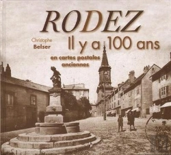 Bertrand.pt - Rodez Il Y A 100 Ans