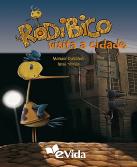 Rodibico Visita a Cidade