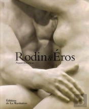 Rodin Erotique / Rodin & Eros