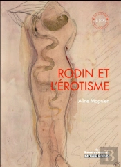 Rodin Et L'Erotisme