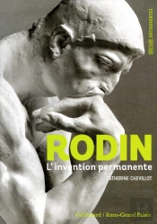 Rodin : L'Invention Permanente
