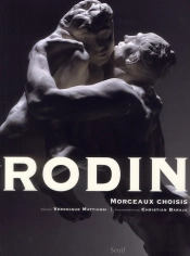 Rodin ; Morceaux Choisis