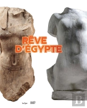 Rodin : Rêve D'Egypte