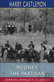 Rodney, The Partisan (Esprios Classics)