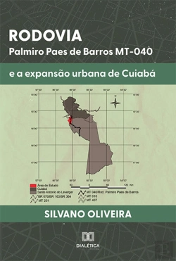 Bertrand.pt - Rodovia Palmiro Paes De Barros Mt-040 E A Expansão Urbana De Cuiabá