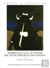 Rodríguez Luna, El Pintor Del Exilio Republicano Español